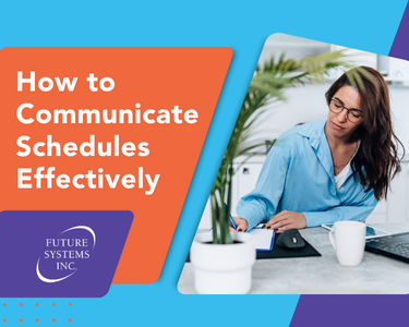 375x300 FS scheduling communications blog.png